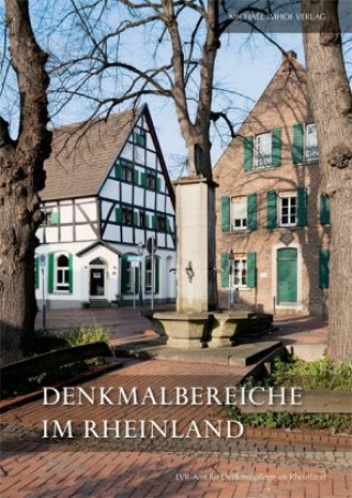 Denkmalbereiche im Rheinland