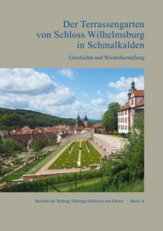 Der Terrassengarten von Schloss Wilhelmsburg in Schmalkalden