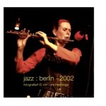 jazz : berlin ~2002