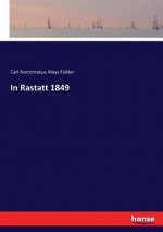 In Rastatt 1849