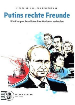 Reimon, M: Putins rechte Freunde