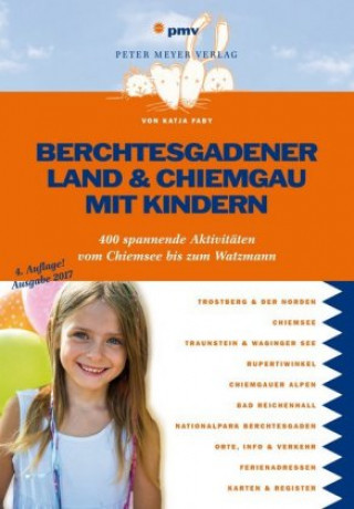 Berchtesgadener Land & Chiemgau mit Kindern