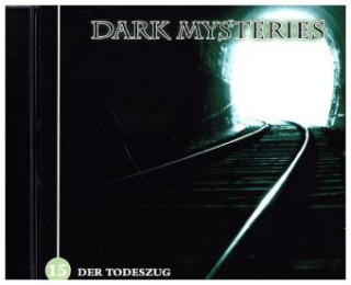 Dark Mysteries-Der Todeszug Folge 15