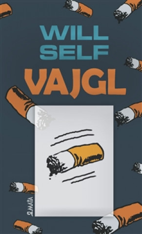 Will Self - Vajgl