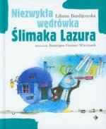 Niezwykla wedrowka Slimaka Lazura