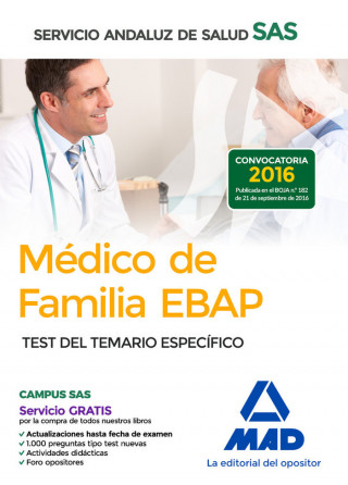 Médico de Familia EBAP del Servicio Andaluz de Salud. Test