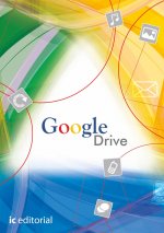 Google Drive : trabajando en la nube