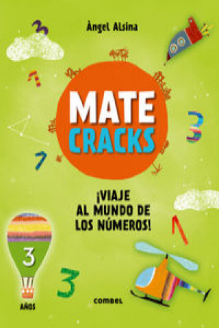 Matecracks ?Viaje Al Mundo de Los Números! 3 A?os