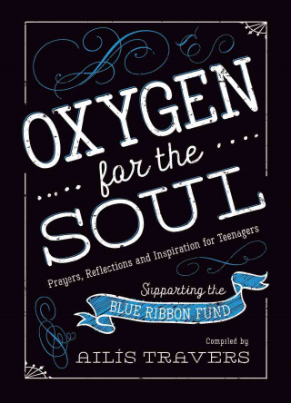Oxygen for the Soul