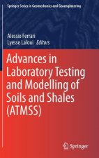 Advances in Laboratory Testing and Modelling of Soils and Shales (ATMSS)