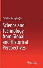 Science and Technology from Global and Historical Perspectives