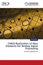 CMOS Realization of New Elements for Analog Signal Processing
