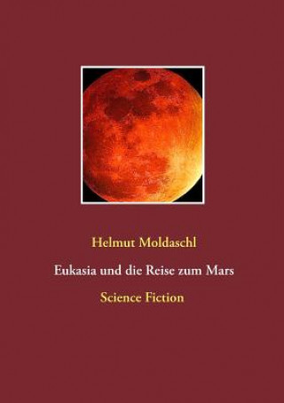 Eukasia und die Reise zum Mars