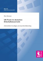 US-Trusts im deutschen Erbschaftsteuerrecht