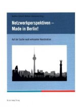 Netzwerkperspektiven - Made in Berlin!