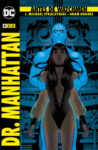 Antes de Watchmen: Dr. Manhattan