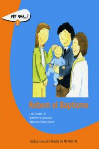 Rebem el baptisme