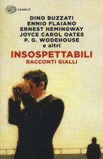 Insospettabili. Racconti gialli