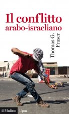 Il conflitto arabo-israeliano