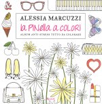 La Pinella a colori. Album anti-stress tutto da colorare