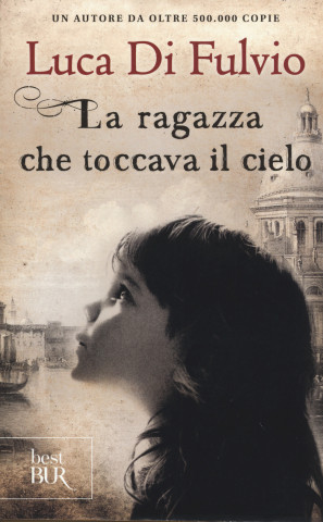 La ragazza che toccava il cielo