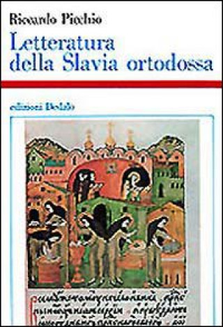 Letteratura della Slavia ortodossa (IX-XVIII sec.)