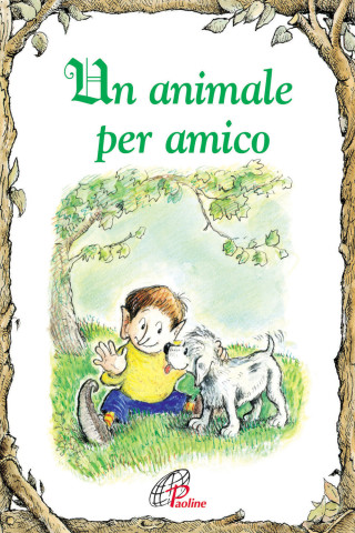 Un animale per amico