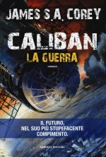Caliban. La guerra