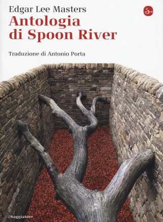 Antologia di Spoon River. Testo inglese a fronte