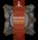 Rosario Gagliardi. I disegni di architettura della collezione Mazza. Una grande raccolta del Settecento siciliano