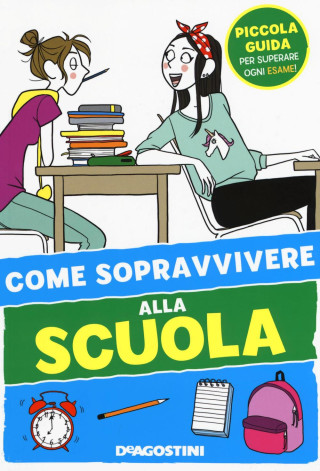 Come sopravvivere alla scuola