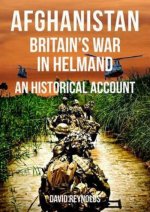 Afghanistan - Britain's War in Helmand