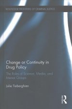 Change or Continuity in Drug Policy
