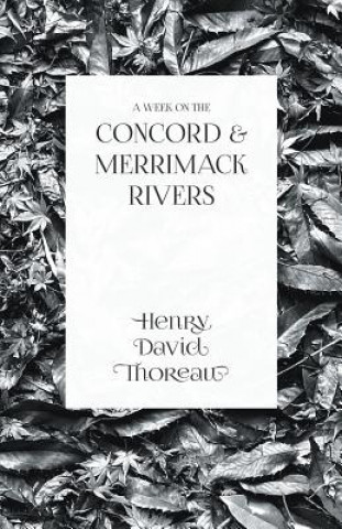 Week on the Concord and Merrimack Rivers