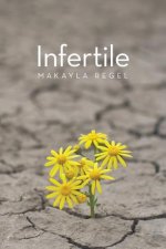 Infertile