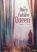 Once and Future Queen