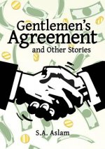 Gentlemen's Agreement and Other Stories