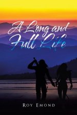Long and Full Life