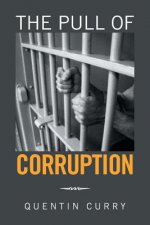 Pull of Corruption