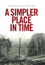 Simpler Place in Time