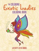 Coloring Exotic Ladies Coloring Book