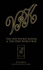 Vest Pocket Kodak & The First World War, The