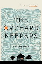 Orchard Keepers