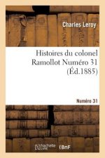 Histoires Du Colonel Ramollot Numero 31