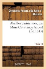 Abeilles Parisiennes Tome 11