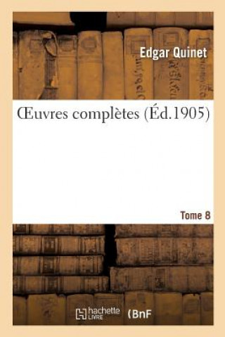 Oeuvres Completes Tome 8