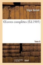Oeuvres Completes Tome 9