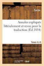 Les Auteurs Latins Expliques d'Apres Une Methode Nouvelle Par Deux Traductions Tomes 4a6