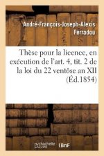 These Pour La Licence, de la Preuve Des Obligations Et de Celle Du Payement