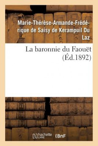 La Baronnie Du Faouet